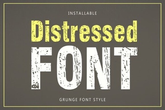 Distressed Font Inspiration for Design Projects